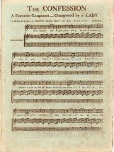 The  Confession, A favourite canzonet  by A Lady Printed in Dublin c.1799